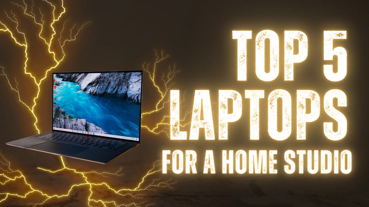 Good Laptops For Recording Music Top 5 Laptops for Recording Music From Your Home Studio β EvolvE Loopz