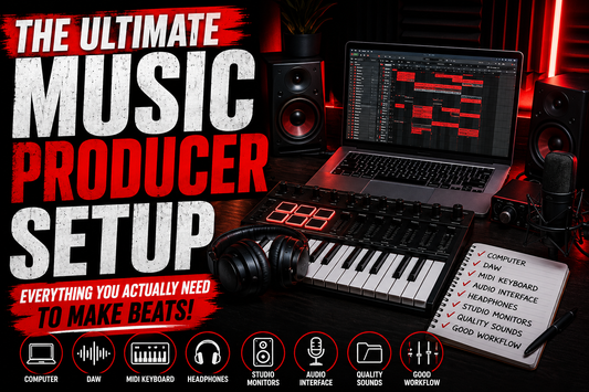 The Ultimate Music Producer Setup: Everything You Actually Need to Make Beats