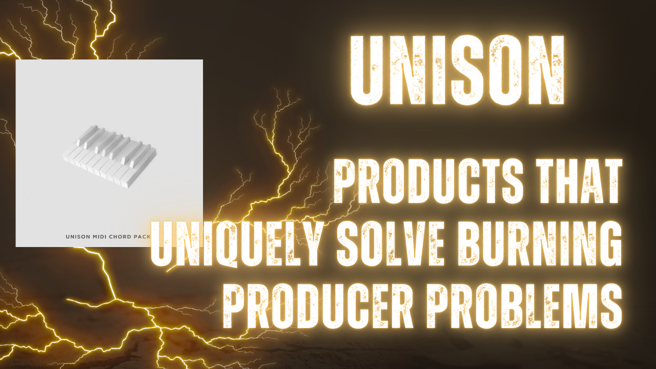 Unlocking Creativity and Elevating Productions: How Unison's Products ...